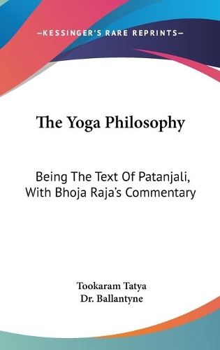 The Yoga Philosophy