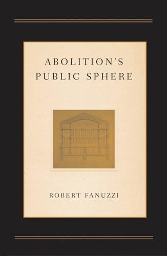 Abolition's Public Sphere
