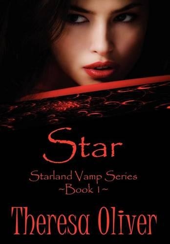 Star, Starland Vamp Series, Book 1: (English)