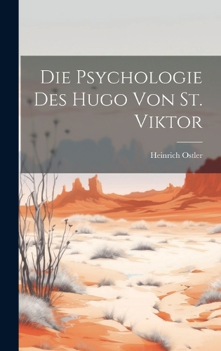 Die Psychologie des Hugo von St. Viktor