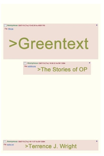 Greentext: The Stories of Op