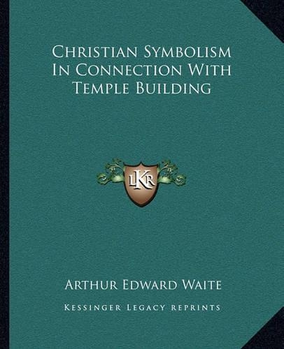 Christian Symbolism In Connection With Temple Building