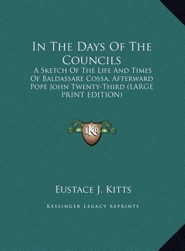 In the Days of the Councils