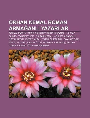Orhan Kemal Roman Arma Anl Yazarlar