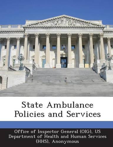 State Ambulance Policies and Services