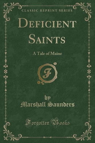 Deficient Saints