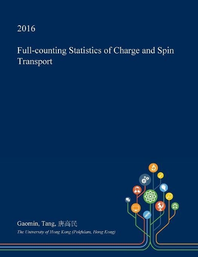 Full-Counting Statistics of Charge and Spin Transport