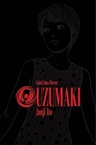 Uzumaki: Volume 2: Spiral into Horror