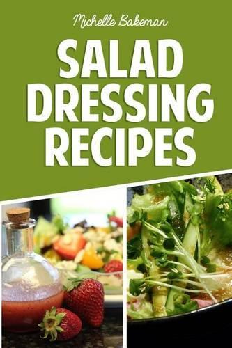 Salad Dressing Recipes