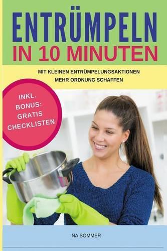 Entr�mpeln in 10 Minuten