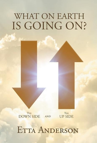 What on Earth Is Going On?