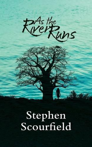 As the River Runs: (English)
