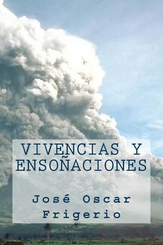 Vivencias Y Ensoñaciones