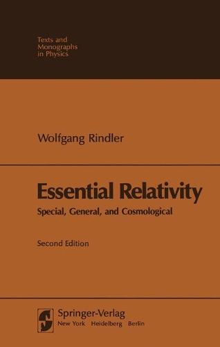 Essential Relativity: Special, General, and Cosmological(Theoretical and Mathematical Physics)
