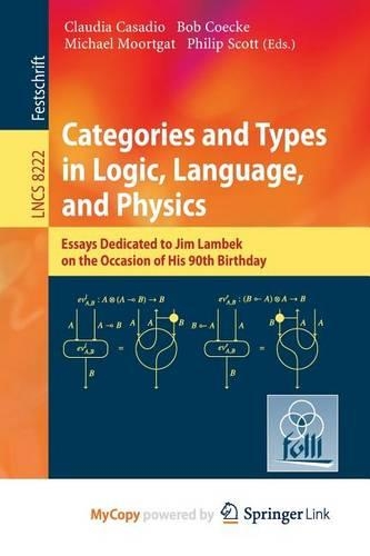 Categories and Types in Logic, Language, and Physics