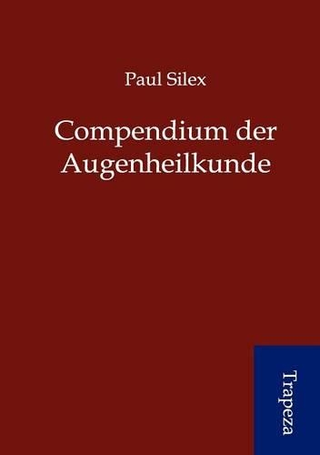 Compendium Der Augenheilkunde