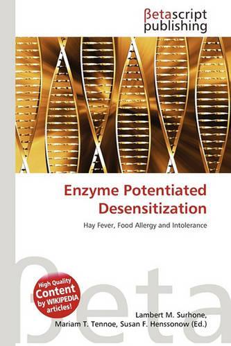 Enzyme Potentiated Desensitization: (English)
