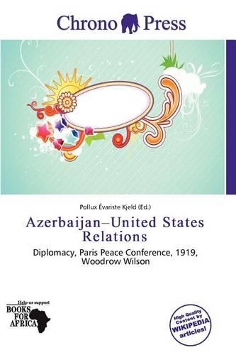 Azerbaijan-United States Relations