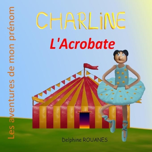 Charline l'Acrobate