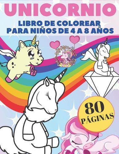 Unicornio Libro De Colorear Para Niños De 4 a 8 Años