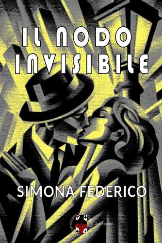 Il nodo invisibile