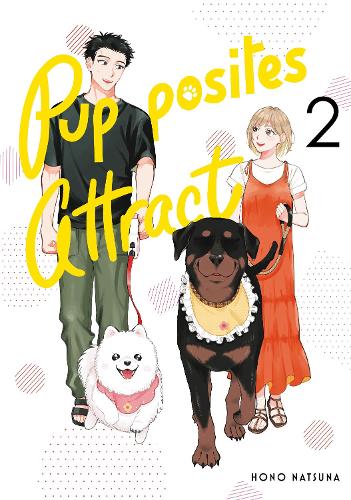 Pupposites Attract 2: (2 Pupposites Attract)