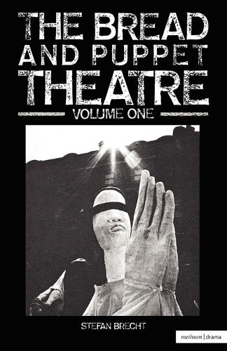 Bread And Puppet Theatre Vol 1: (Biography and Autobiography)