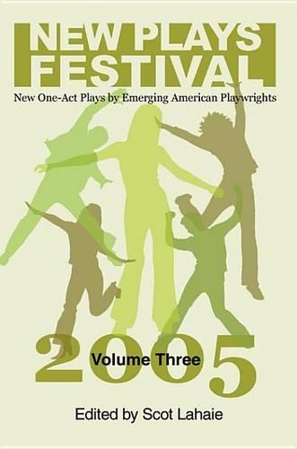 New Plays Festival, Volume Three