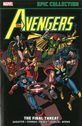 Avengers Epic Collection: The Final Threat