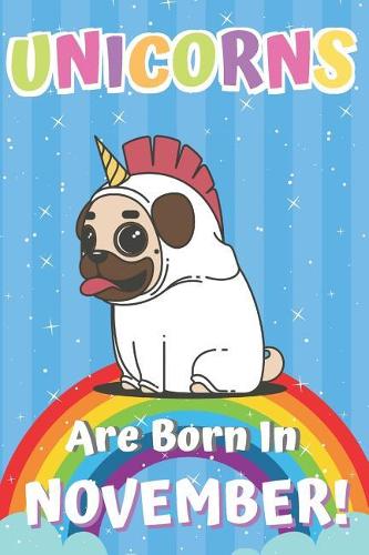 Unicorns Are Born in November