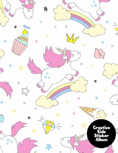 Creative Kids Sticker Album: Stickers Book To Put Stickers In Ultimate Blank Sticker Book for Kids, Sticker book Collecting Album: Blank Permanent Sticker Book, Size: 8.5 x 11 ((1 Sticker Book for Kids)