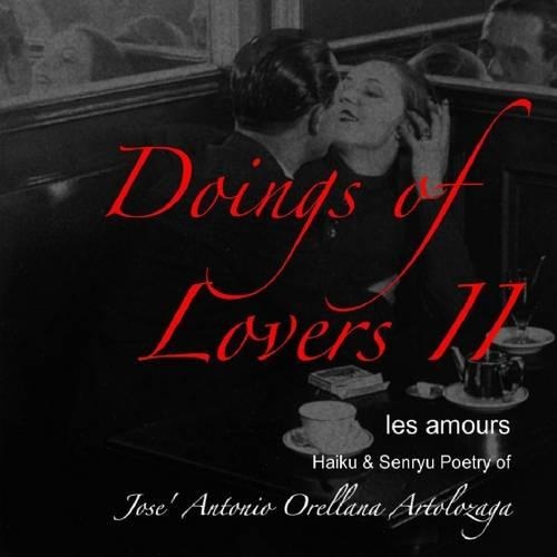 Doings of Lovers II (les Amours)