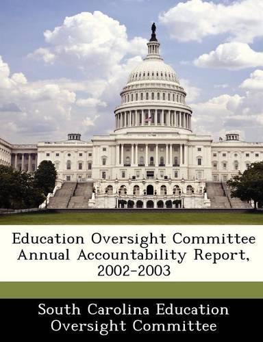 Education Oversight Committee Annual Accountability Report, 2002-2003