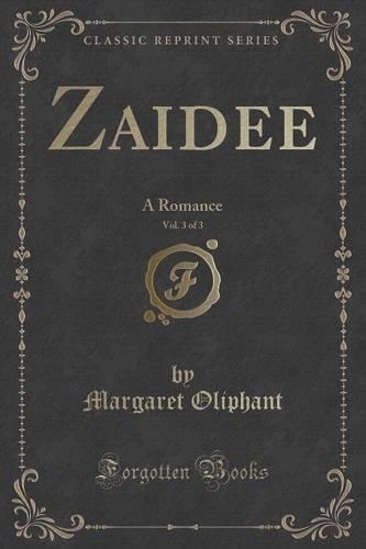 Zaidee, Vol. 3 of 3