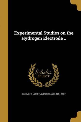 Experimental Studies on the Hydrogen Electrode ..: (English)