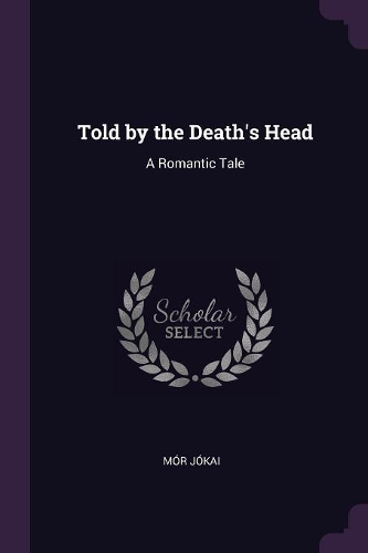 Told by the Death's Head