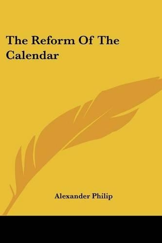 The Reform Of The Calendar