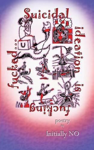 Suicidal ideation is fucking fucked