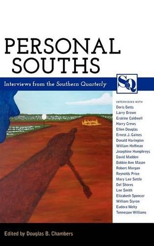 Personal Souths: Interviews from the Southern Quarterly(English)