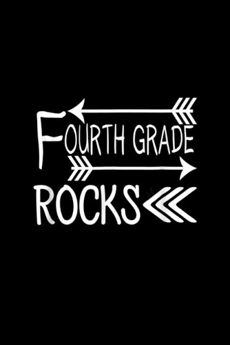 Fourth Grade Rocks: Fourth 4Th Grade Rocks Youth Teacher Student Womens Journal/Notebook Blank Lined Ruled 6X9 120 Pages