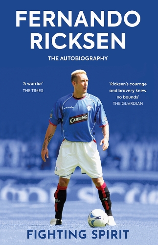 Fighting Spirit: The Autobiography of Fernando Ricksen