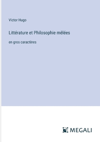 Littérature et Philosophie mêlées