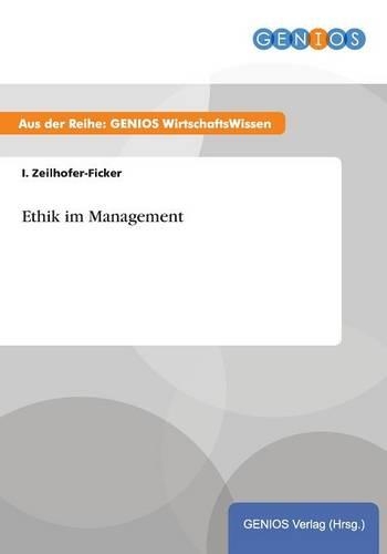 Ethik im Management: (German)