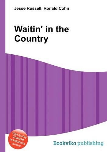 Waitin' in the Country: (English)