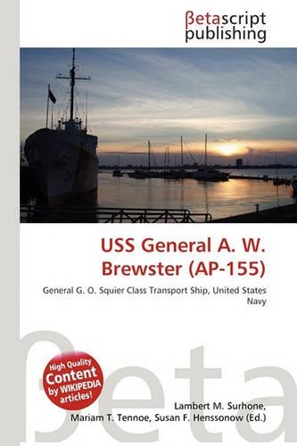 USS General A. W. Brewster (AP-155): (English)