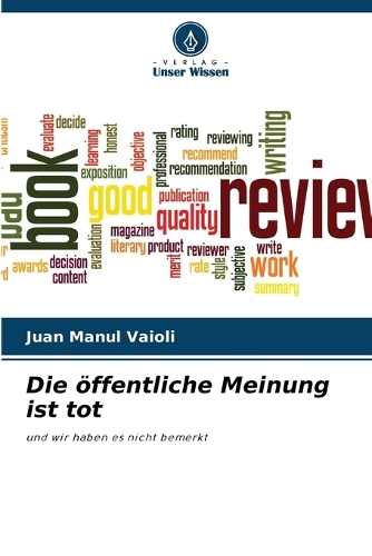 Die öffentliche Meinung ist tot