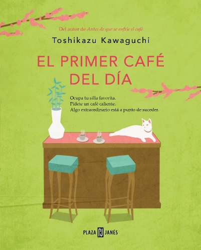 El primer café del día / Before Your Memory Fades: (3 Antes de que se enfríe el café)