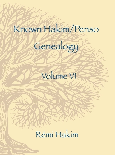 Known Hakim/Penso Genealogy VI