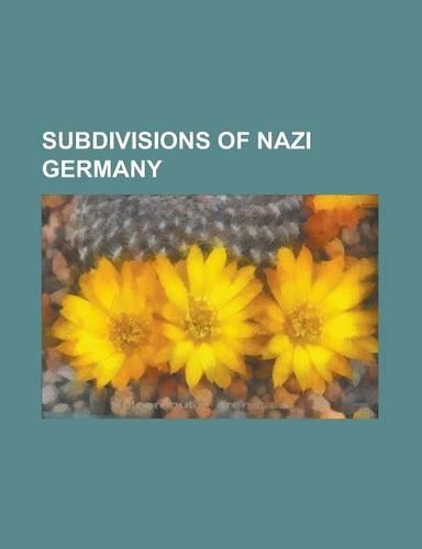 Subdivisions of Nazi Germany