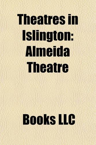 Theatres in Islington: Almeida Theatre(English)